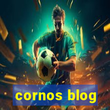 cornos blog